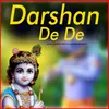 About Darshan De De Song